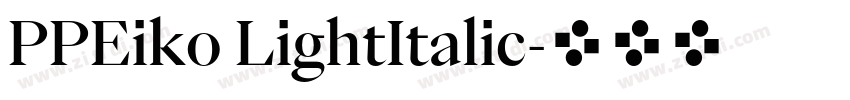 PPEiko LightItalic字体转换
